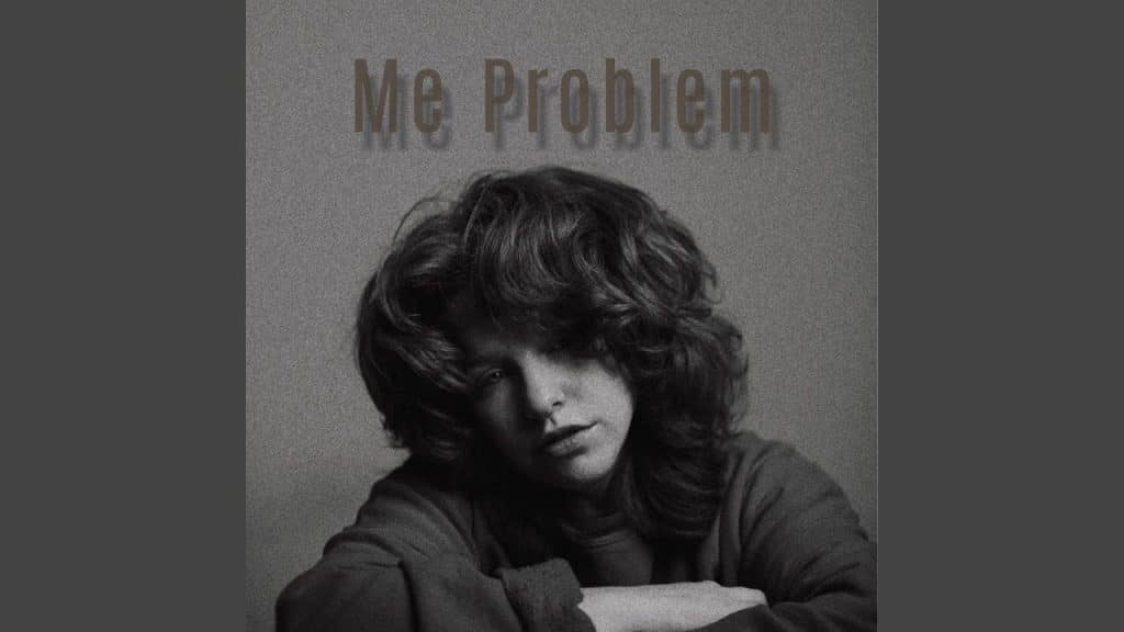 Me Problem